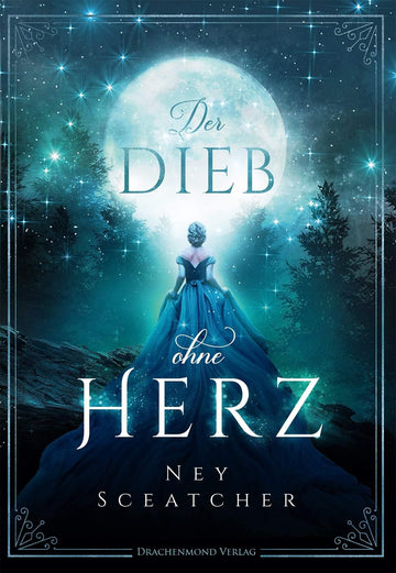 Das Cover zeigt die Rückansicht einer Frau in einem langen blauen Ballkleid vor einem Wald. Im Hintergrund leuchten Sterne und der Vollmond.